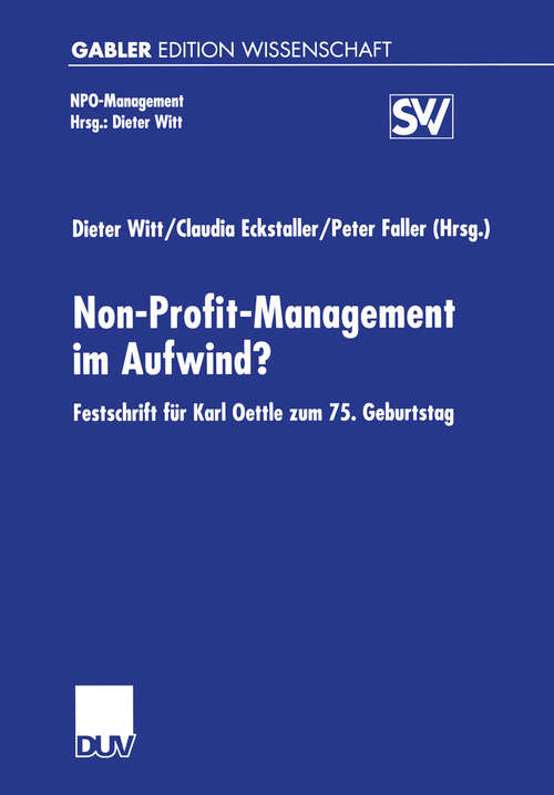 Book cover of Non-Profit-Management im Aufwind?: Festschrift für Karl Oettle zum 75. Geburtstag (2001) (NPO-Management)