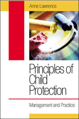 Book cover of Principles of Child Protection: Management And Practice (UK Higher Education OUP  Humanities & Social Sciences Health & Social Welfare)