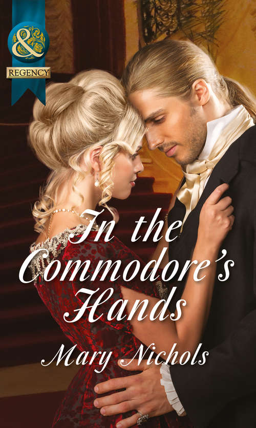 Book cover of In the Commodore's Hands (ePub First edition) (The Piccadilly Gentlemen's Club #6)