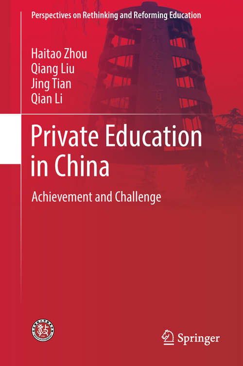 Book cover of Private Education in China: Achievement and Challenge (Perspectives on Rethinking and Reforming Education)