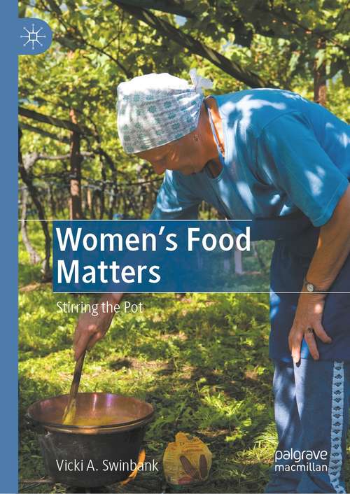 Book cover of Women's Food Matters: Stirring the Pot (1st ed. 2021)