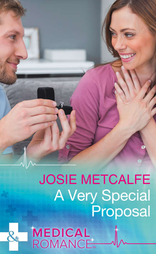 Book cover of A Very Special Proposal (ePub edition) (Mills And Boon Medical Ser.)