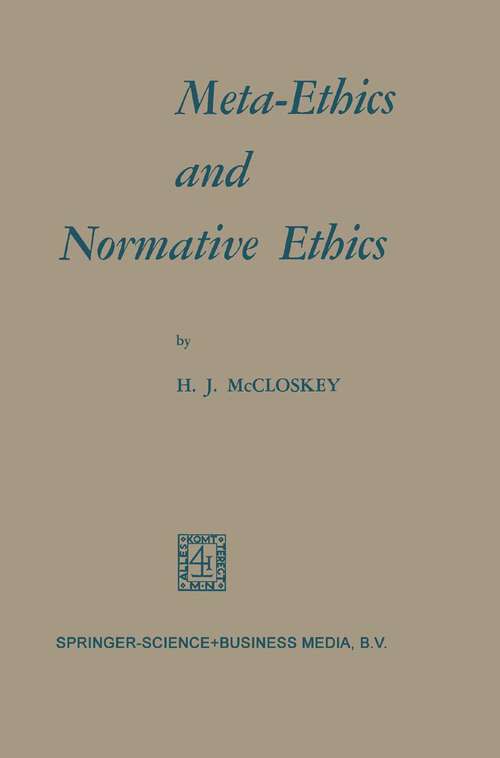 Book cover of Meta-Ethics and Normative Ethics (1969)