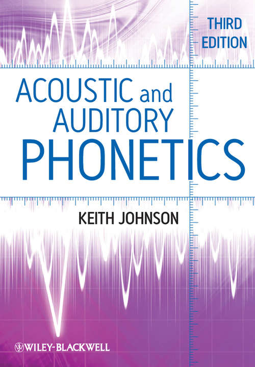Book cover of Acoustic and Auditory Phonetics (3)