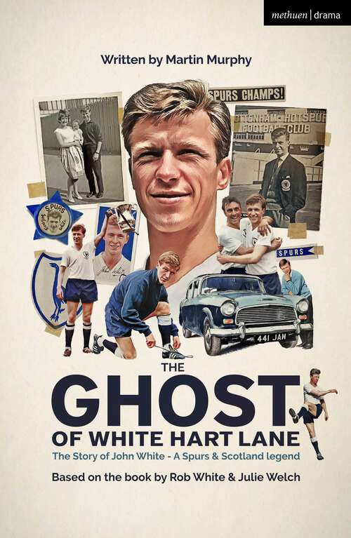 Book cover of The Ghost of White Hart Lane (Modern Plays)