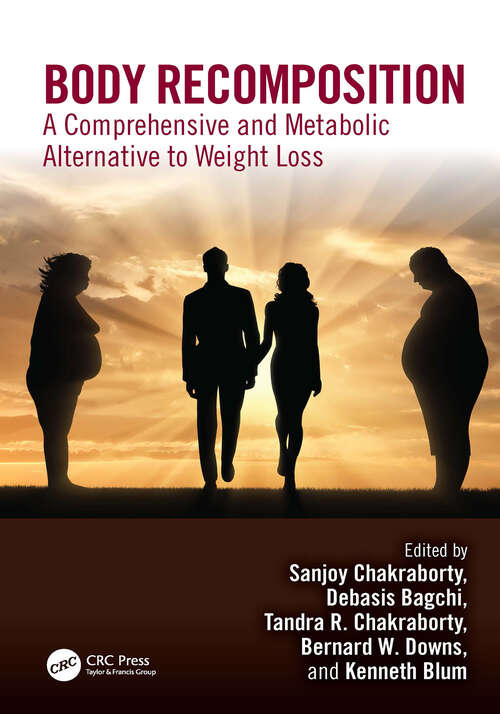 Book cover of Body Recomposition: A Comprehensive and Metabolic Alternative to Weight Loss