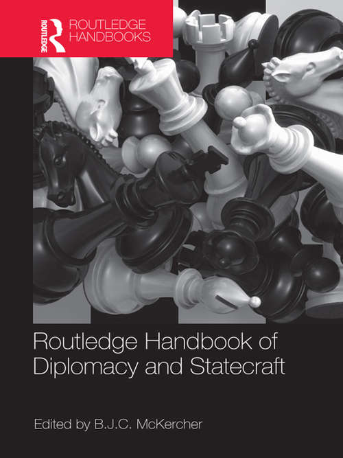 Book cover of Routledge Handbook of Diplomacy and Statecraft