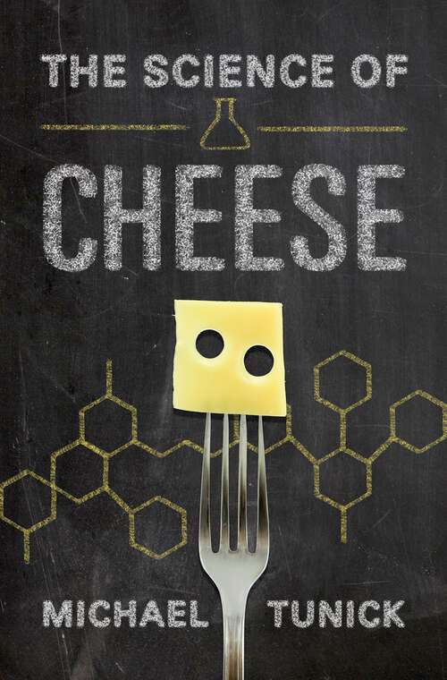 Book cover of Science Of Cheese C