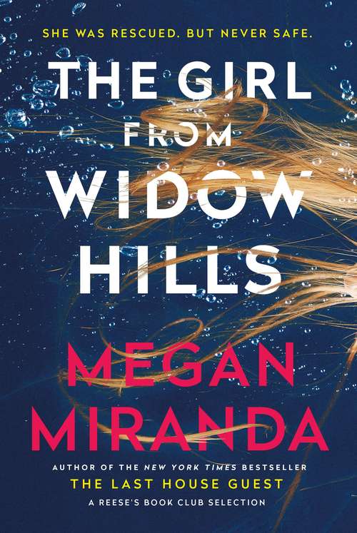 Book cover of The Girl from Widow Hills: From the New York Times bestselling author of the Reese Witherspoon’s Book Club Pick, The Last House Guest (Main)