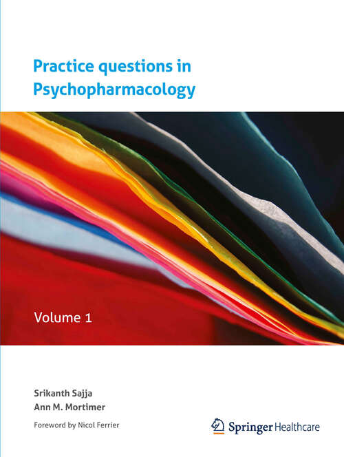 Book cover of Practice questions in Psychopharmacology: Volume 1 (2011)