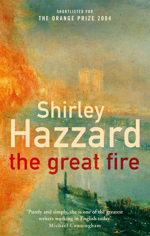 Book cover of The Great Fire: A Novel (Picador Modern Classics Ser.)