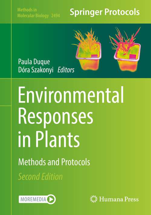 Book cover of Environmental Responses in Plants: Methods and Protocols (2nd ed. 2022) (Methods in Molecular Biology #2494)