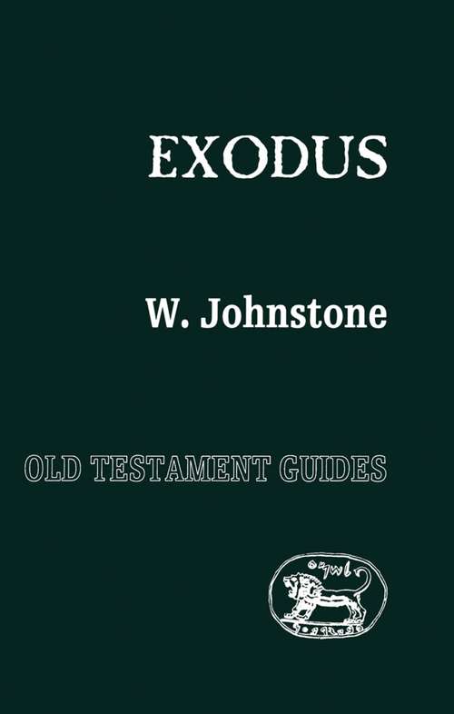 Book cover of Exodus (Old Testament Guides)