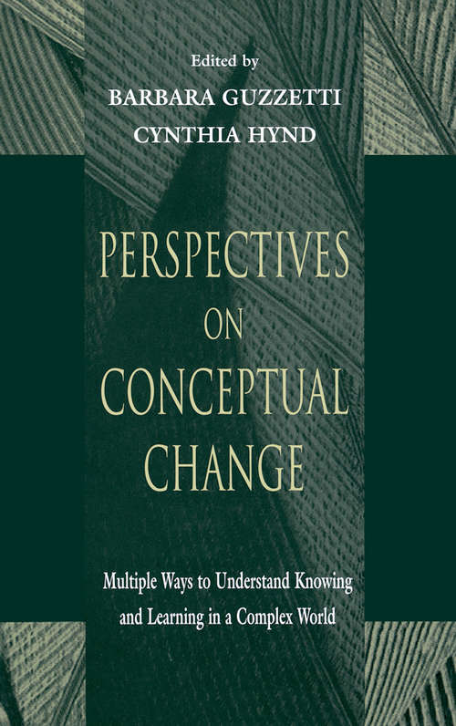 Book cover of Perspectives on Conceptual Change: Multiple Ways to Understand Knowing and Learning in a Complex World