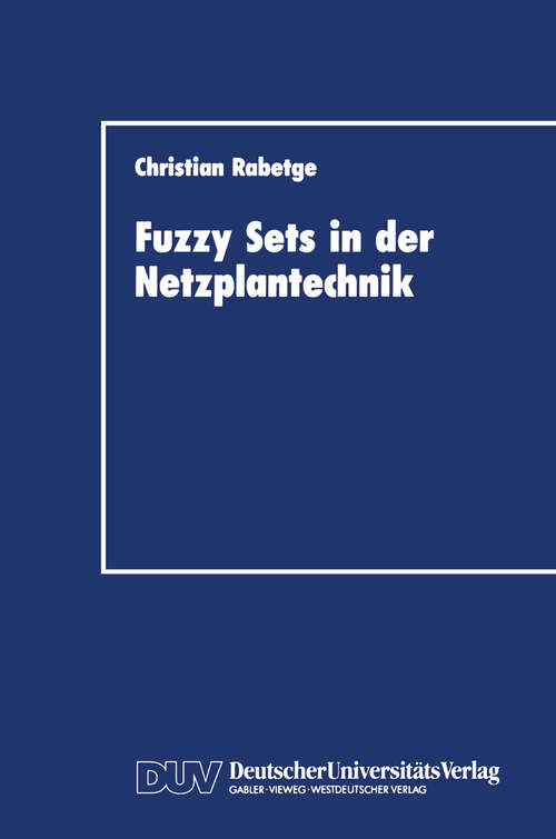 Book cover of Fuzzy Sets in der Netzplantechnik (1991)