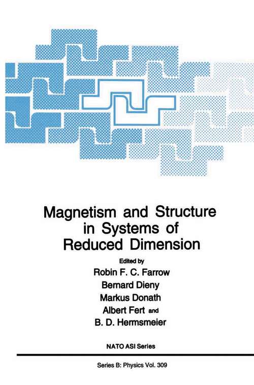 Book cover of Magnetism and Structure in Systems of Reduced Dimension (1993) (Nato Science Series B: #309)