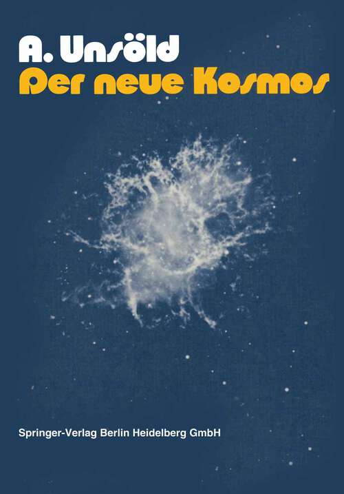 Book cover of Der neue Kosmos (2. Aufl. 1974)