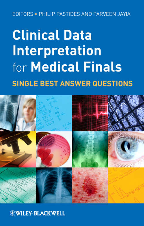 Book cover of Clinical Data Interpretation for Medical Finals: Single Best Answer Questions