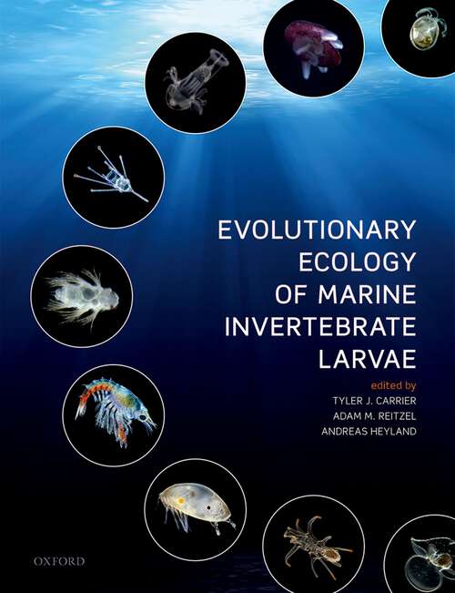 Book cover of Evolutionary Ecology of Marine Invertebrate Larvae