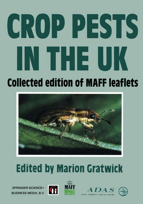 Book cover of Crop Pests in the UK: Collected edition of MAFF leaflets (1992)