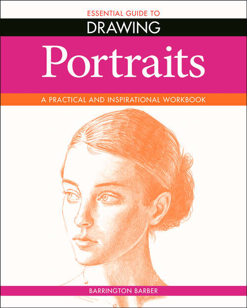 Book cover of Essential Guide to Drawing: Portraits