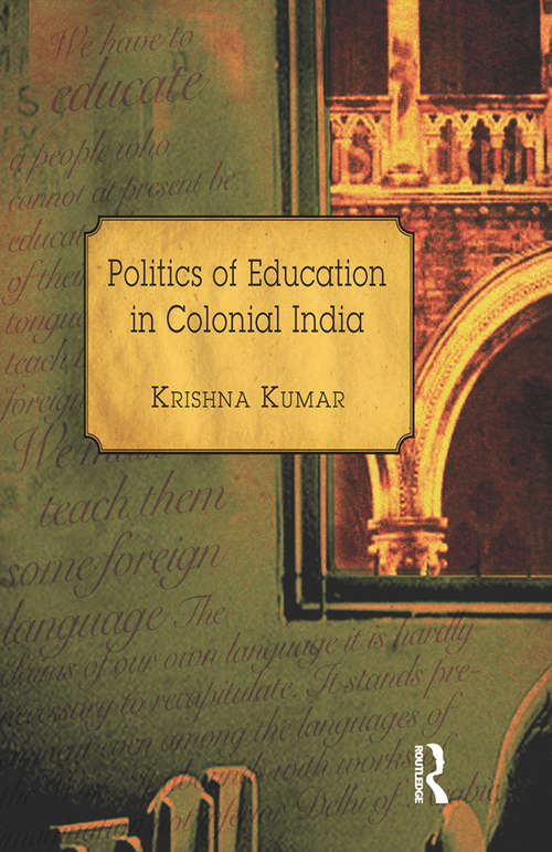 Book cover of Politics of Education in Colonial India (3D Photorealistic Rendering)