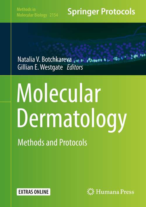 Book cover of Molecular Dermatology: Methods and Protocols (1st ed. 2020) (Methods in Molecular Biology #2154)