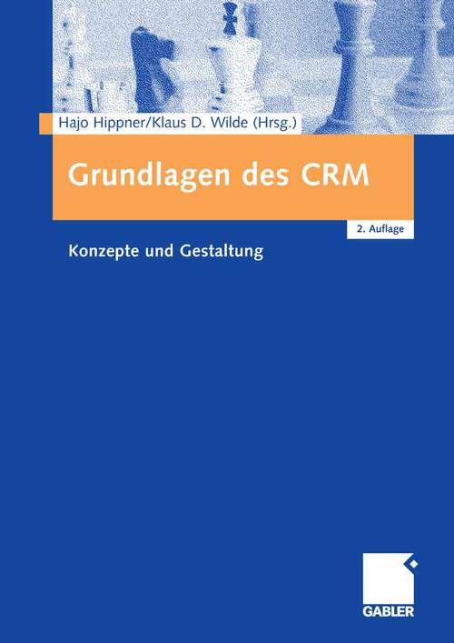 Book cover of Grundlagen des CRM: Konzepte und Gestaltung (2.Aufl. 2006)