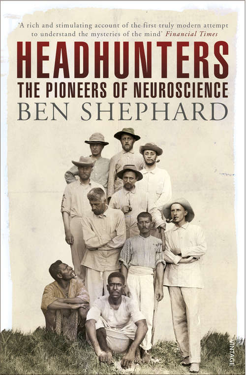 Book cover of Headhunters: The Search for a Science of the Mind