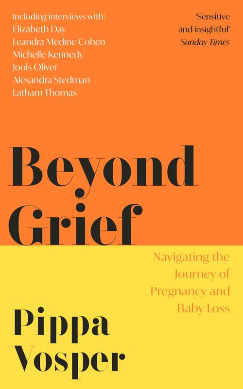 Book cover of Beyond Grief: Navigating the Journey of Pregnancy and Baby Loss