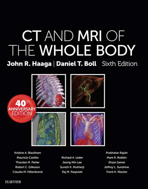 Book cover of Computed Tomography & Magnetic Resonance Imaging Of The Whole Body E-Book (6)