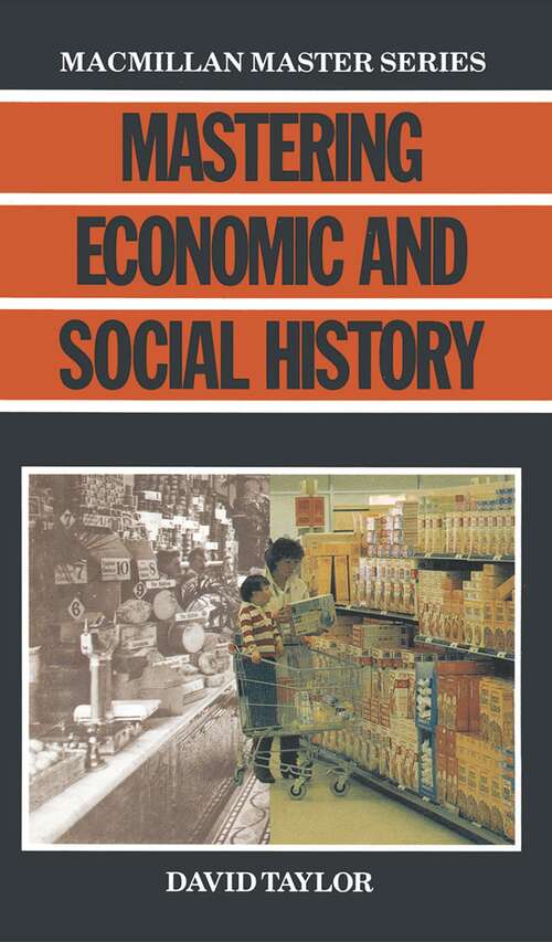 Book cover of Mastering Economic and Social History (1st ed. 1988) (Macmillan Master)