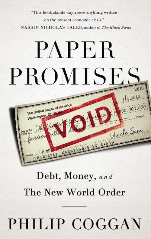 Book cover of Paper Promises: Debt, Money, and the New World Order