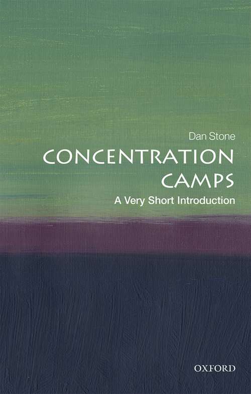 Book cover of Concentration Camps: A Very Short Introduction (Very Short Introductions)