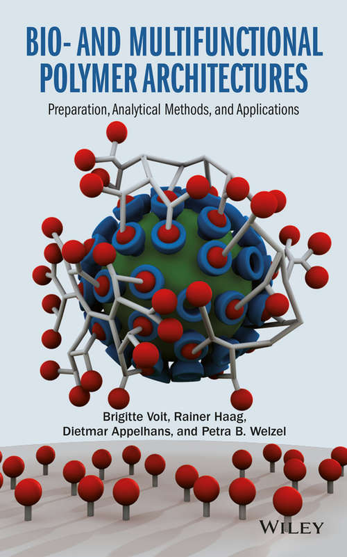 Book cover of Bio- and Multifunctional Polymer Architectures: Preparation, Analytical Methods, and Applications (2)