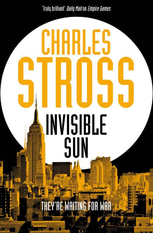 Book cover of Invisible Sun: Empire Games: Book Three (Empire Games #3)