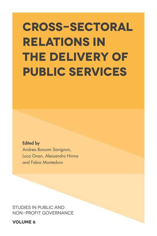 Book cover of Cross-Sectoral Relations in the Delivery of Public Services (Studies in Public and Non-Profit Governance #6)
