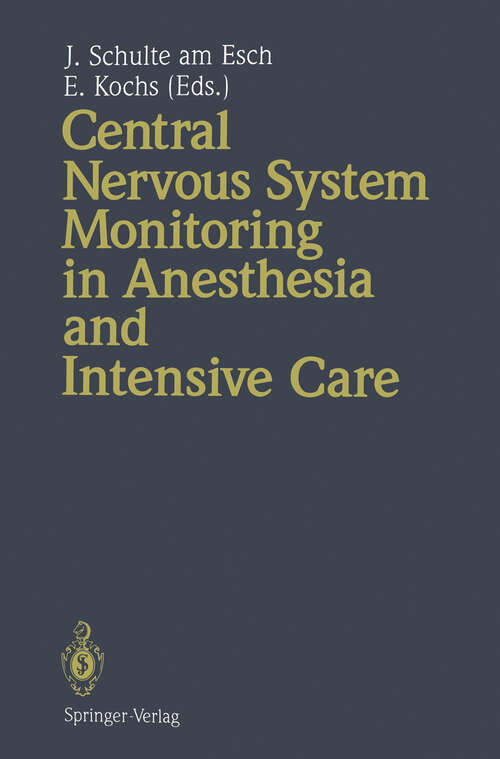 Book cover of Central Nervous System Monitoring in Anesthesia and Intensive Care (1994)