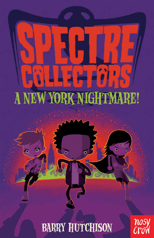 Book cover of A New York Nightmare! (Spectre Collectors)