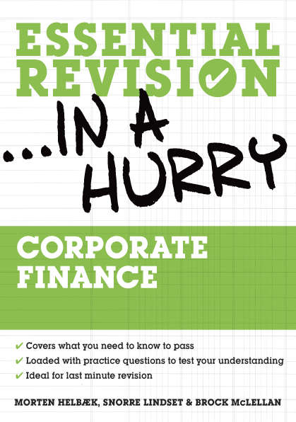 Book cover of Essential Revision ...in a Hurry: Corporate Finance (UK Higher Education OUP  Humanities & Social Sciences Study Skills)