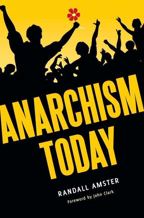 Book cover of Anarchism Today