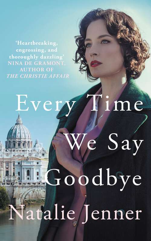 Book cover of Every Time We Say Goodbye