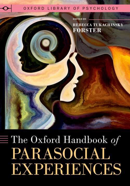 Book cover of The Oxford Handbook of Parasocial Experiences