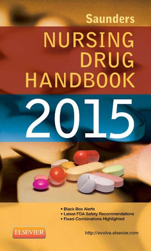 Book cover of Saunders Nursing Drug Handbook 2015 - E-Book: Saunders Nursing Drug Handbook 2015 - E-Book