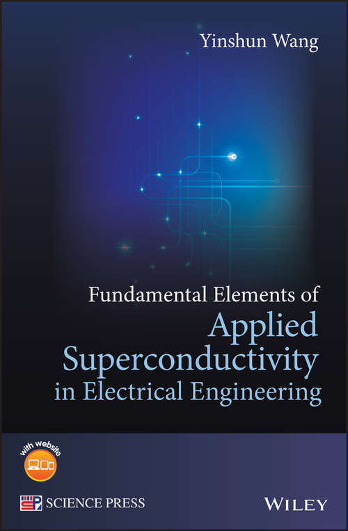 Book cover of Fundamental Elements of Applied Superconductivity in Electrical Engineering