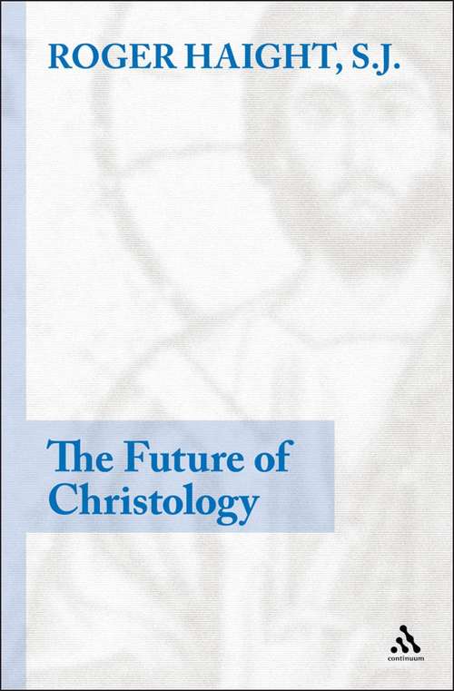 Book cover of The Future of Christology
