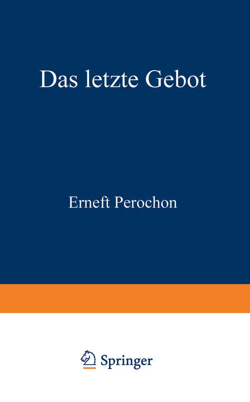 Book cover of Das letzte Gebot: Roman (1938)