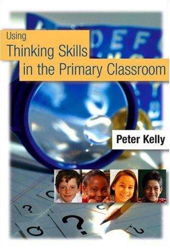 Book cover of Using Thinking Skills in the Primary Classroom (PDF)