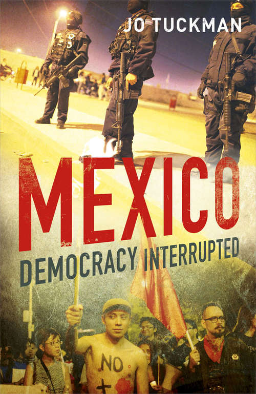 Book cover of Mexico: Democracy Interrupted