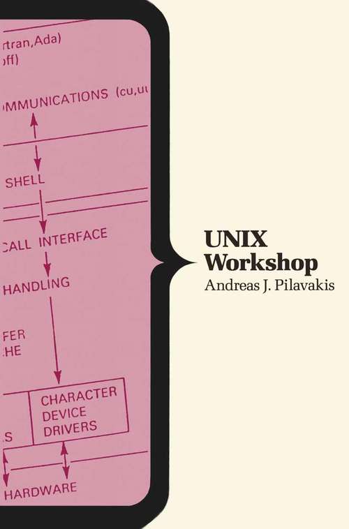 Book cover of UNIX Workshop (1st ed. 1989)